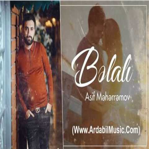 آهنگ آصف محرم اف بلالی 