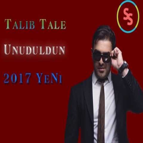 آهنگ طالب طالع Unuduldun