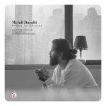 دانلود آهنگ مهدی دارابی (هوروش بند) بگو از خونه